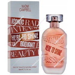 Naomi Campbell Here To Shine woda toaletowa dla kobiet 50 ml